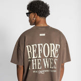 Pure ‘Before The West Brown’ T-Shirt
