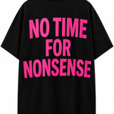 Escobar 'NO TIME FOR NONSENSE' Black/Pink Tee